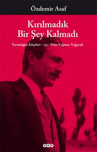Kırılmadık Bir Şey Kalmadı ürün görseli 1