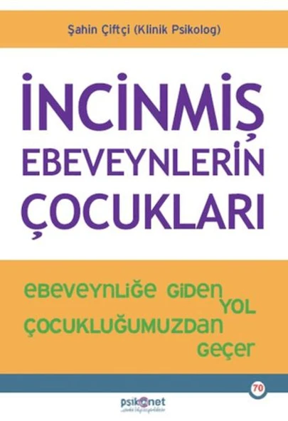 İncinmiş Ebeveynlerin Çocukları ürün görseli 1