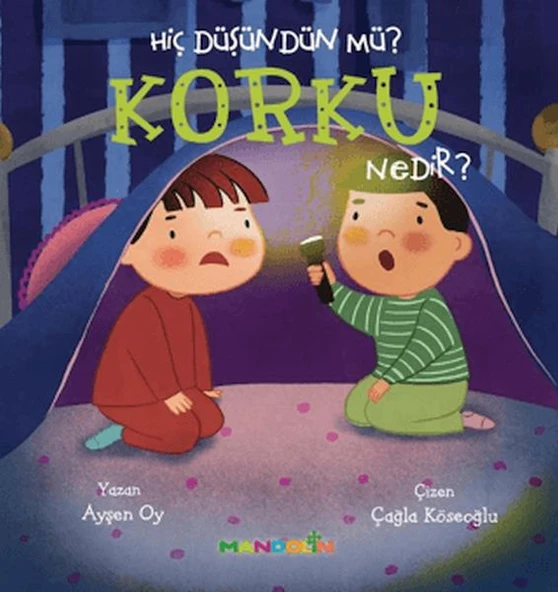 Hiç Düşündün Mü? Korku Nedir? ürün görseli 1