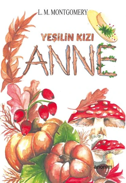 Yeşilin Kızı Anne ürün görseli