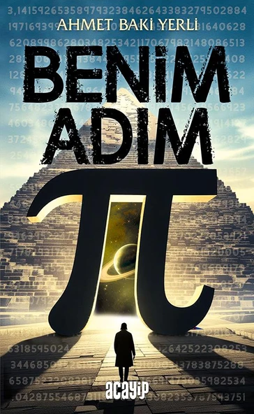 Benim Adım Pi/ Ahmet Baki Yerli/Acayip ürün görseli 1