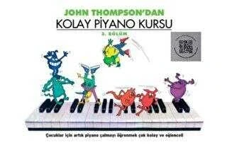 John Thompson`dan Kolay Piyano Kursu 3. Bölüm - Resim 2