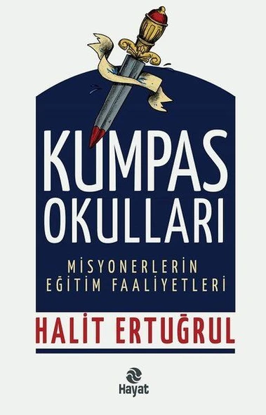 Kumpas Okulları - Misyonerlerin Eğitim Faaliyetleri ürün görseli 1