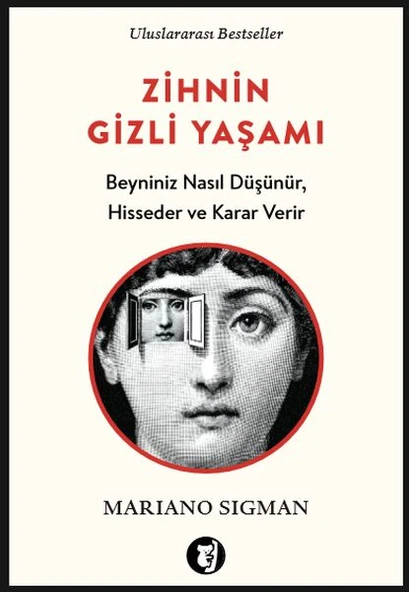 Zihnin Gizli Yaşamı - Beyniniz Nasıl Düşünür, Hisseder ve Karar Verir ürün görseli 1