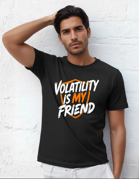 DEVISSO TRADERS Volatility is My Friend - Traders, Borsaci Erkek Siyah T-Shirt