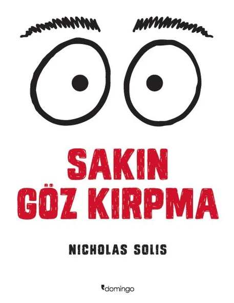 Sakın Göz Kırpma - 1