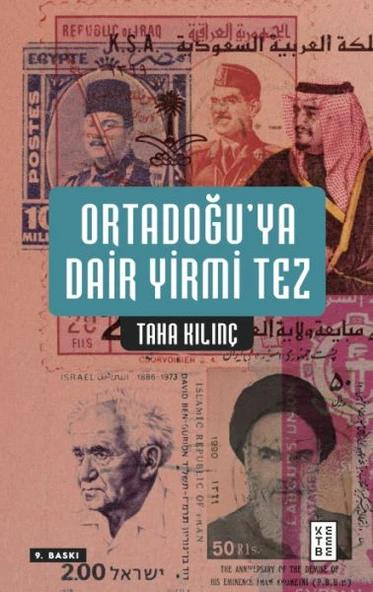 Ortadoğu’ya Dair Yirmi Tez - 1