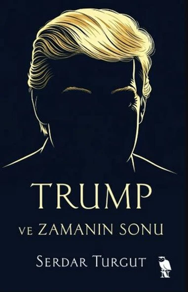 Trump ve Zamanın Sonu ürün görseli 1