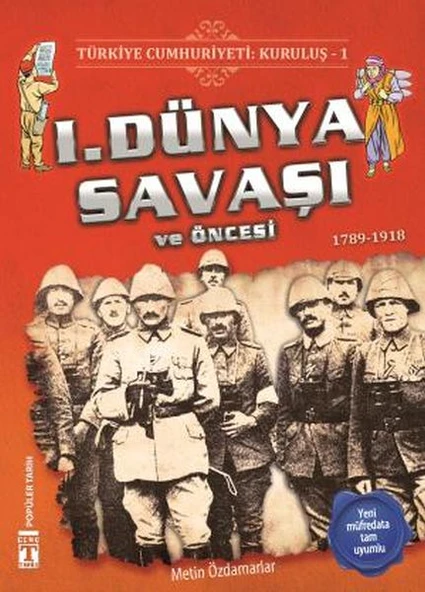 1. Dünya Savaşı ve Öncesi - Türkiye Cumhuriyeti Kuruluş 1 ürün görseli 1