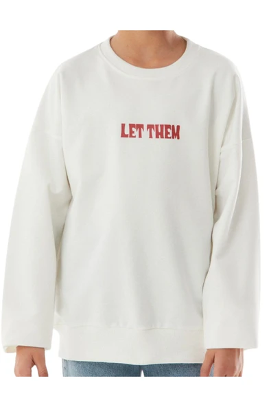İrem Çocuk Giyim Kız Çocuk Önü Arkası Let Them Yazı Desenli Beyaz Renk Sweatshirt