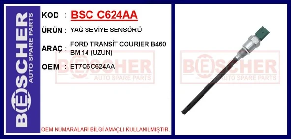 YAĞ SEVİYE SENSÖRÜ FORD TRANSİT COURIER B460 BM 14 UZUN ET7Q6C624AA ürün görseli