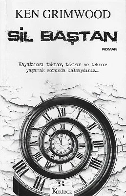 Sil Baştan Ken Grimwood Koridor Yayınları ürün görseli