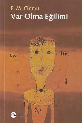 Var Olma Eğilimi Emil Michel Cioran Metis Yayınları ürün görseli