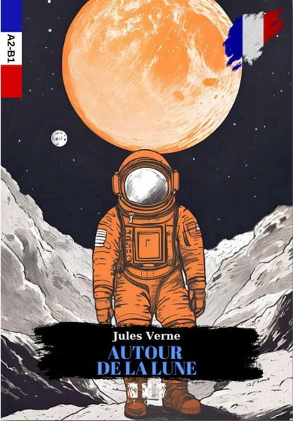 Autour De La Lune (Fransızca) ürün görseli