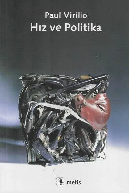 Hız ve Politika Paul Virilio Metis Yayınları ürün görseli