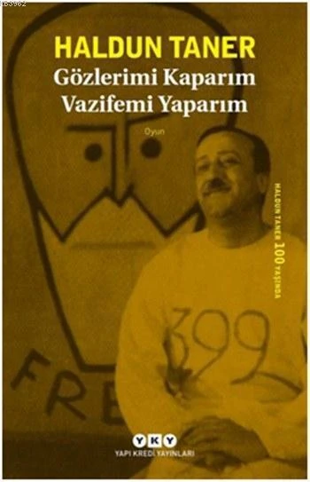 Gözlerimi Kaparım Vazifemi Yaparım ürün görseli
