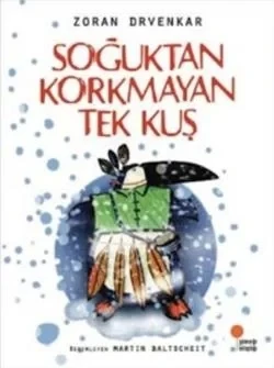 Soğuktan Korkmayan Tek Kuş ürün görseli