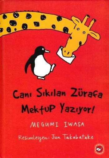 Canı Sıkılan Zürafa Mektup Yazıyor (Ciltsiz) ürün görseli