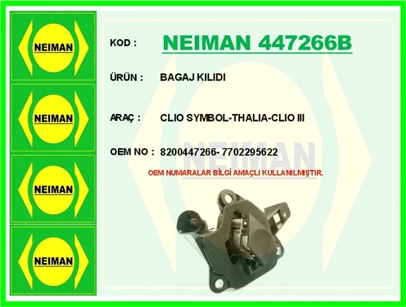 BAGAJ KILIDI CLIO SYMBOL-THALIA-CLIO 3 8200447266 7702295622 ürün görseli