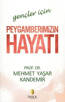 Gençler İçin Peygamberimizin Hayatı ürün görseli
