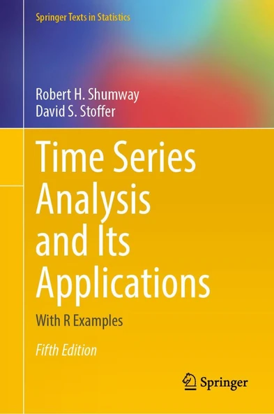 Time Series Analysis and Its Applications: With R Examples Fifth Edition - Shumway, Stoffer ürün görseli 1