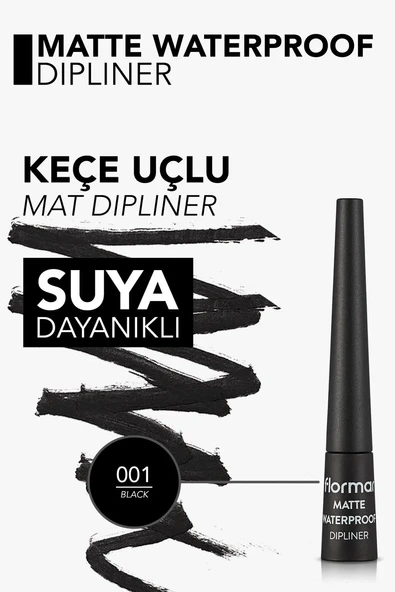 Flormar Matte Waterproof Yüksek Pigmentli & Mat Bitişli Suya Dayanıklı Dipliner 001 BLACK - Resim 2