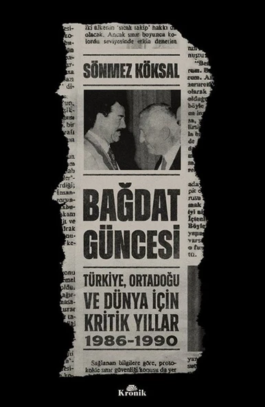 Bağdat Güncesi & Türkiye, Ortadoğu ve Dünya İçin Kritik Yıllar, 1986-1990 ürün görseli