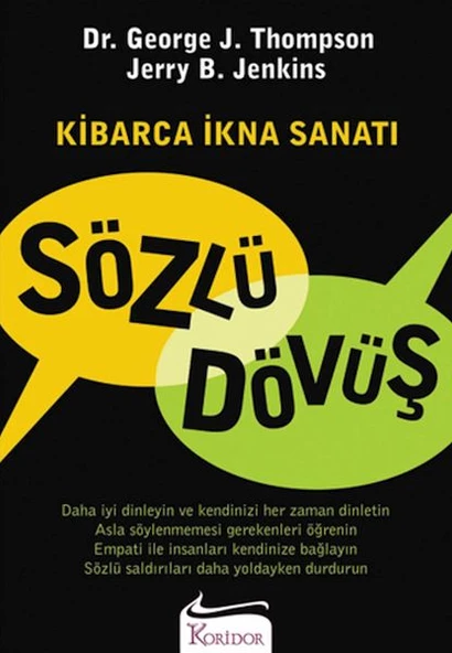 Sözlü Dövüş Kibarca İkna Sanatı - 1