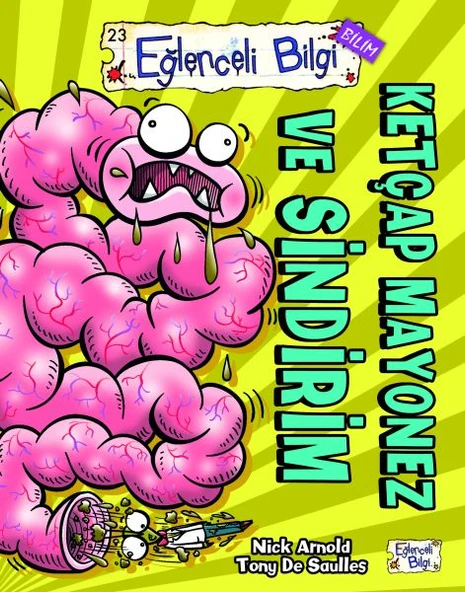 Eğlenceli Bilgi (Bilim) - Ketçap Mayonez ve Sindirim ürün görseli