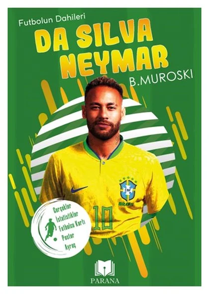 Da Silva Neymar - Futbolun Dahileri ürün görseli 1