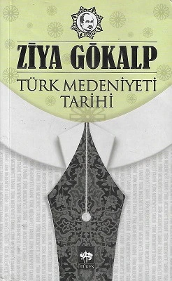 Türk Medeniyeti Tarihi Ziya Gökalp Ötüken Neşriyat ürün görseli