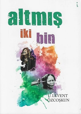 Altmış İki Bin Uğur Levent Özcoşkun İkinci Adam Yayınları ürün görseli