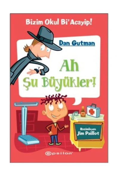 Ah Şu Büyükler! Dan Gutman ürün görseli 1