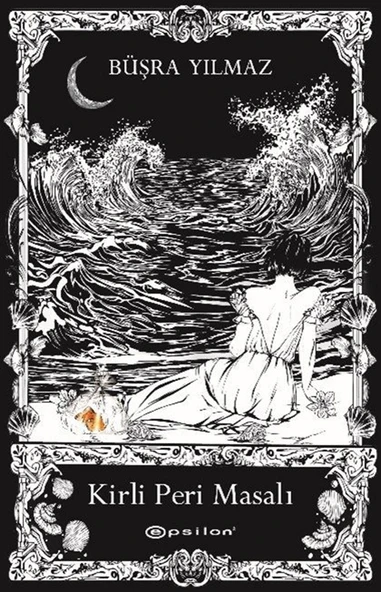 Epsilon / Kirli Peri Masalı (Karton Kapak) ürün görseli