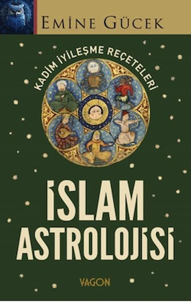 İslam Astrolojisi / Emine Gücek / Vagon Kitap / 9786259837840 ürün görseli