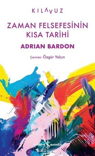 Zaman Felsefesinin Kisa Tarihi ürün görseli