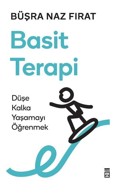 Basit Terapi & Düşe Kalka Yaşamayı Öğrenmek ürün görseli