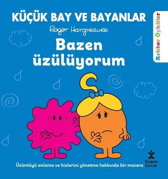 Küçük Bay ve Bayanlar Rehber Öyküler Bazen Üzülüyorum ürün görseli