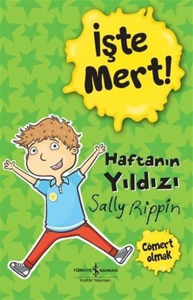 İşte Mert! - Haftanın Yıldızı - Cömert Olmak ürün görseli