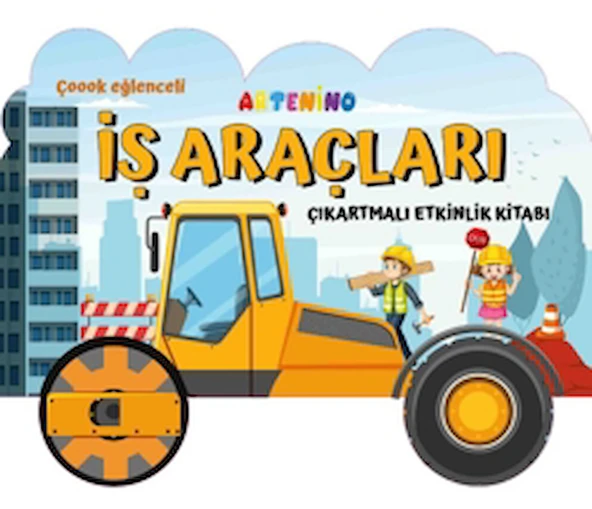 Taşıtlar Serisi - İş Araçları Çıkartmalı Etkinlik Kitabı / Artenino Yayıncılık / 9786256056015 ürün görseli