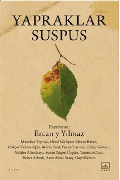 Yapraklar Suspus / Ercan Y Yılmaz / İthaki Yayınları / 9786052655863 ürün görseli
