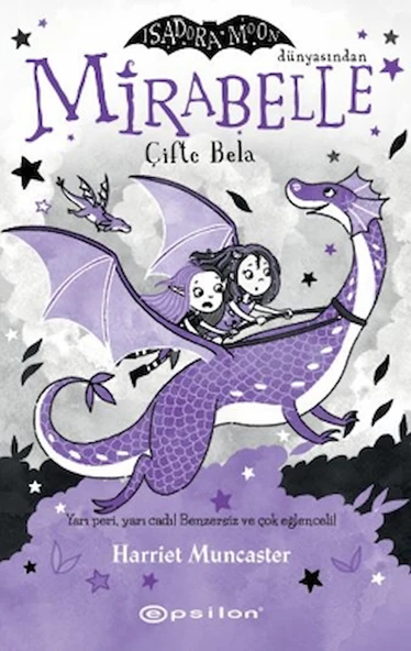 Mirabelle Çifte Bela / Harriet Muncaster / Epsilon Yayınevi / 9786254144561 ürün görseli