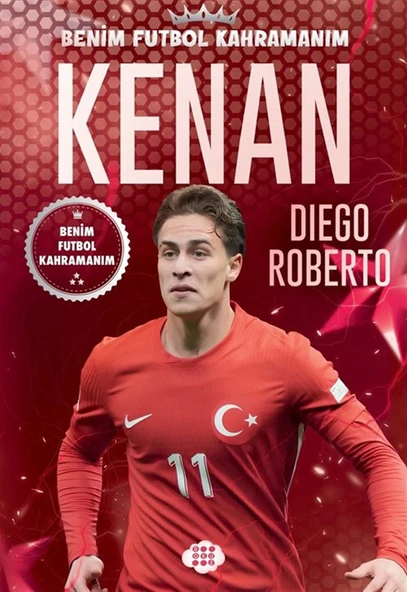 Kenan Yıldız / Benim Futbol Kahramanım ürün görseli