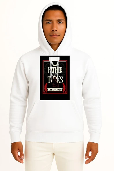 Kapüşonlu 1881-1938 Father Of Turks Atatürk Göğüs ve Sırt Tasarımlı Unisex Sweatshirt - Resim 7