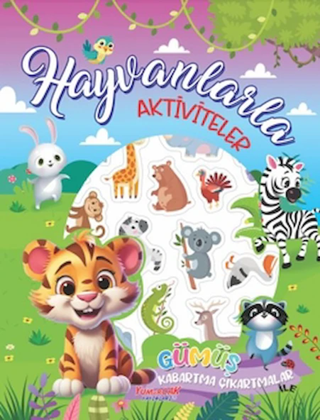 Hayvanlarla Aktiviteler / Kolektif / Yumurcak Yayınları / 9789752747395 ürün görseli