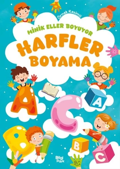 Minik Eller Boyuyor – Harfler Boyama Kitabı (Örnek Resimli) ürün görseli