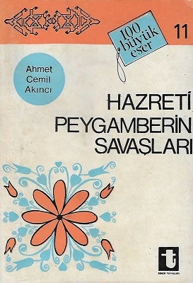 Hazreti Peygamberin Savaşları Ahmet Cemil Akıncı Toker Yayınları ürün görseli