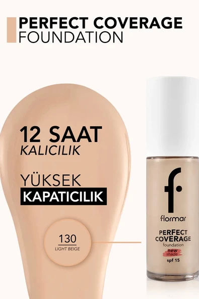 Flormar Perfect Coverage Yüksek Pigmentli & Yarı Parlak Bitişli SPF15 Fondöten  130 LIGHT BEIGE - Resim 4