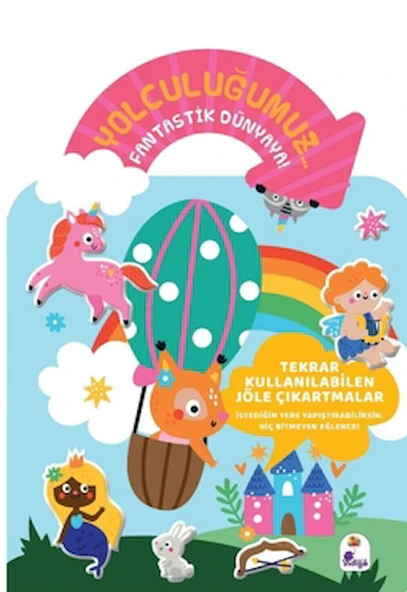 Yolculuğumuz… Fantastik Dünyaya! Bitmeyen Sticker Kitabım / Kolektif / İndigo Çocuk / 9786255587374 ürün görseli