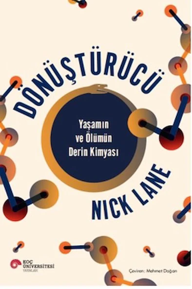 Dönüştürücü / Nick Lane / Koç Üniversitesi Yayınları / 9786256230255 ürün görseli